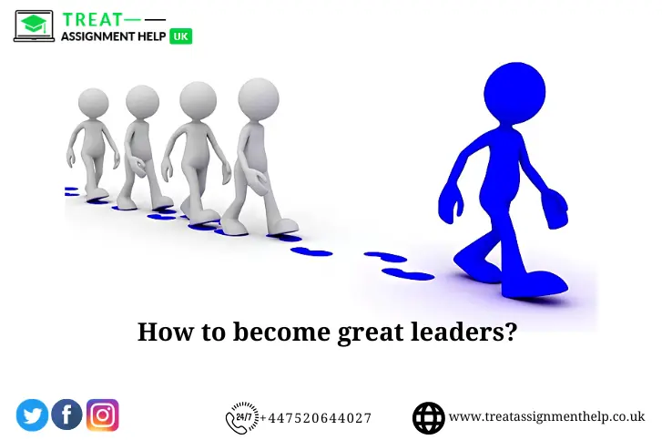 How to become great leaders?